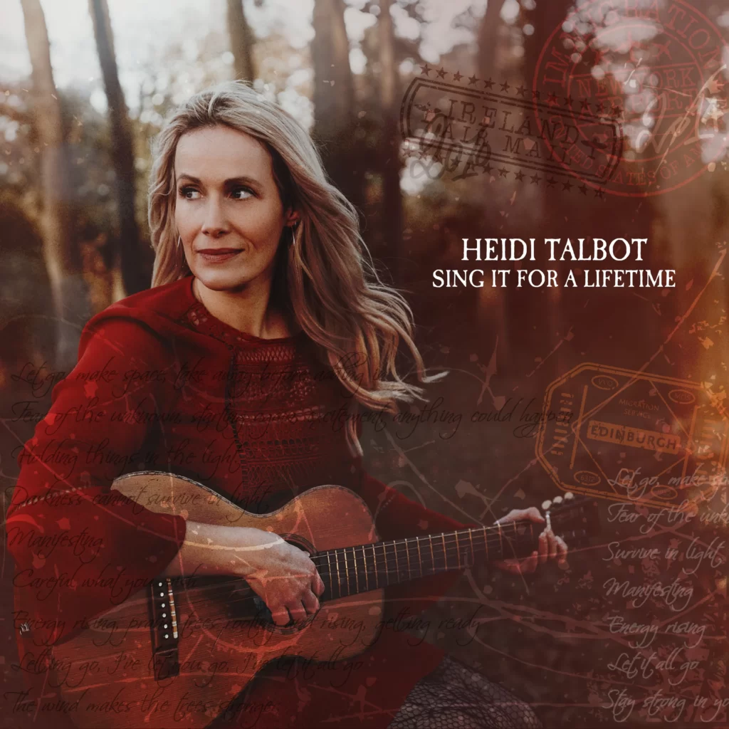 Heidi Talbot-Sing It for a Lifetime