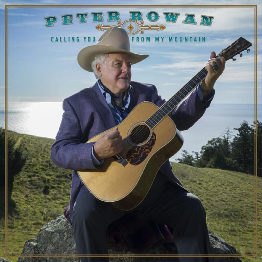 Peter Rowan-Calling You from My Mountain CD