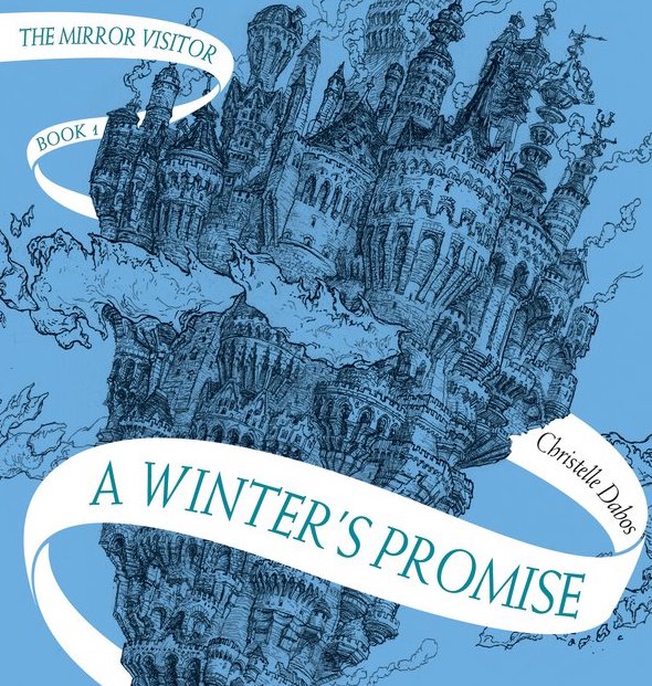 A Winter's Promise by Christelle Dabos