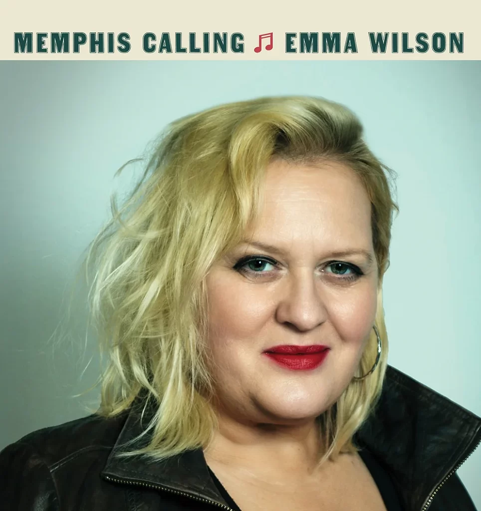 Emma Wilson--Memphis Calling
