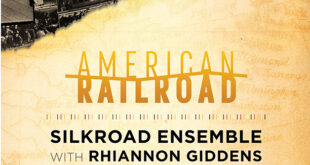 American Railroad by Silk Road Ensemble