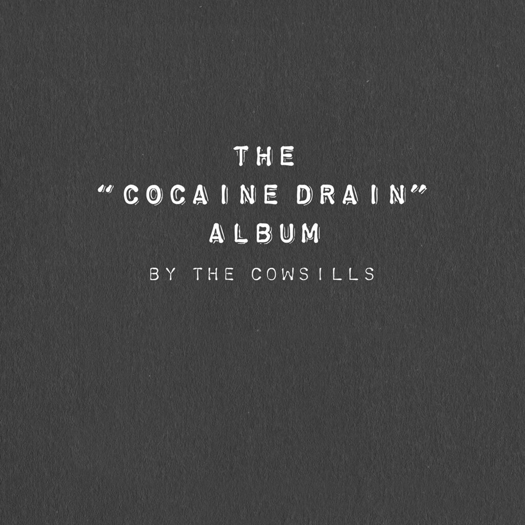 The Cocaine Drain Album by the Cowsills
